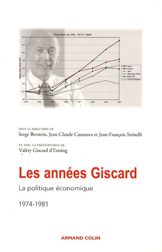Les chroniques du jeune Houdini  Les années Giscard. Tome 4, La politique économique 1974-1981