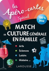  Larousse - Les apéro-cartes Match de culture générale en famille.
