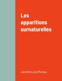 Les apparitions surnarturelles