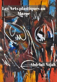 Les Arts plastiques au Maroc
