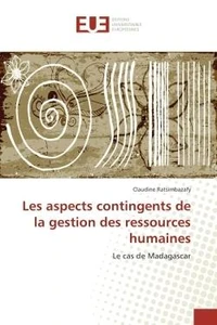 Les aspects contingents de la gestion des ressources humaines