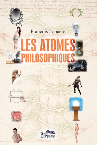 François Labaere - Les atomes philosophiques.
