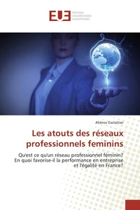Les atouts des réseaux professionnels feminins
