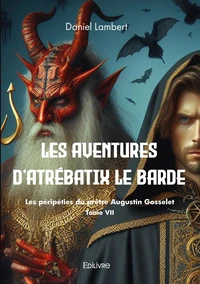Les péripéties du prêtre Augustin Gosselet