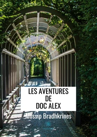 Les aventures de doc Alex