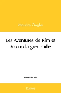 Les Aventures de Kim et Momo la grenouille