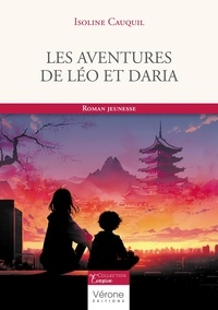 Isoline Cauquil - Les aventures de Léo et Daria.