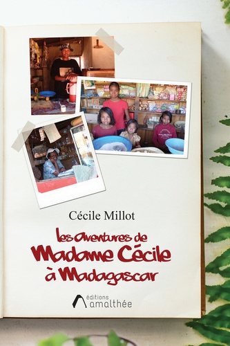 Les Aventures de Madame Cécile à Madagascar. Perdue dans la jungle de la différence culturelle