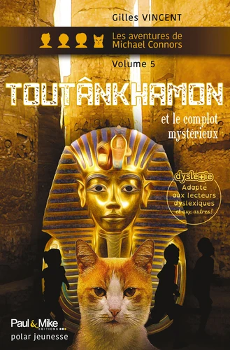 Couverture de Les aventures de Michael Connors n° 5 Toutânkhamon et le complot mystérieux