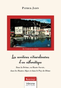 Les aventures extraordinaires d'un asthmatique