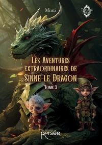 Les Aventures extraordinaires de Sinne le Dragon