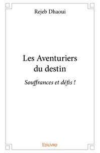 Les aventuriers du destin