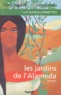 Alain Dugrand et Anne Vallaeys - Les Barcelonnettes Tome 1 : Les jardins de l'Almeda.