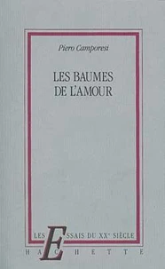 Les baumes de l'amour
