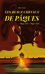 Les beaux chevaux de Pâques