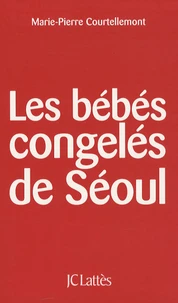 Les bébés congelés de Séoul