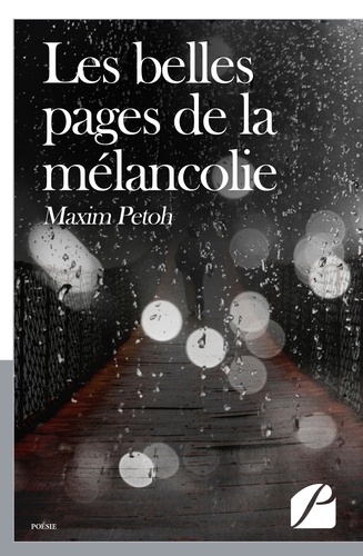 Les belles pages de la mélancolie