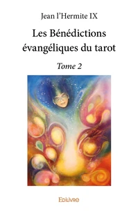 Les bénédictions évangéliques du tarot