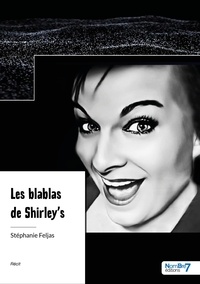 Stéphanie Feljas - Les blablas de Shirley's.