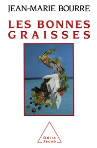 Les bonnes graisses