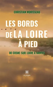 Les bords de la Loire à pied