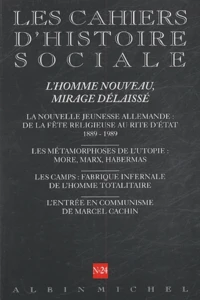 L'Homme nouveau, mirage délaissé