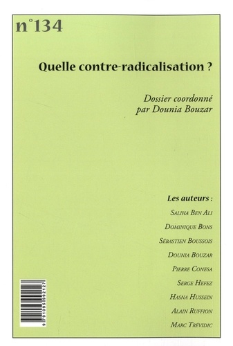 Les Cahiers de l'Orient N° 134, printemps 2019 Quelle contre-radicalisation ?