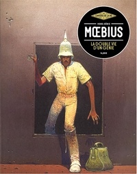 Vincent Bernière - Les Cahiers de la BD Hors-série : Moebius - La double vie d'un génie.