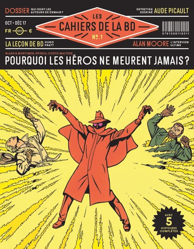  Vagator Productions - Les Cahiers de la BD N° 1, octobre-décembre 2017 : Pourquoi les héros ne meurent jamais ?.