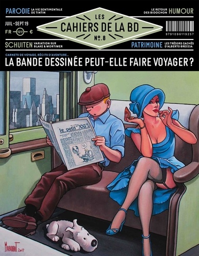 Les Cahiers de la BD N° 8, juillet-septembre 2019 La bande dessinée peut-elle faire voyager ?
