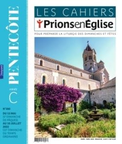Dominique Pierre - Les cahiers Prions en Eglise N° 287, mai 2023 : .