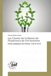 Les Causes de la Baisse de l'Espérance de Vie humaine