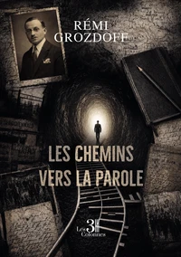 Les chemins vers la parole
