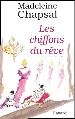 Les chiffons du rêve