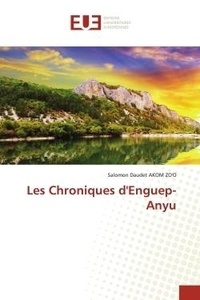 Zo'o salomon daudet Akom - Les Chroniques d'Enguep-Anyu.