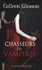 Les chroniques des Gardella Tome 1 Chasseurs de vampires