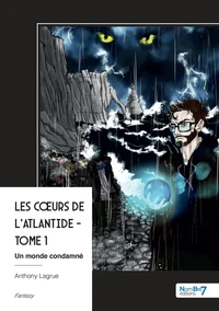 Les Coeurs de l'Atlantide - Tome 1