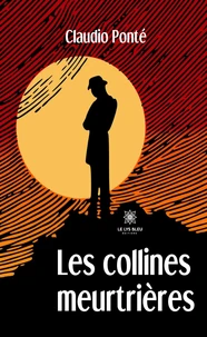 Les collines meurtrières
