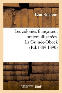  Anonyme - Les colonies françaises : notices illustrées. La Réunion, Mayotte, les Comores, (Éd.1889-1890).