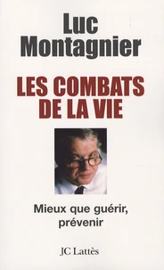 Les combats de la vie