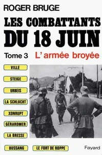 Les combattants du 18 juin Tome 3