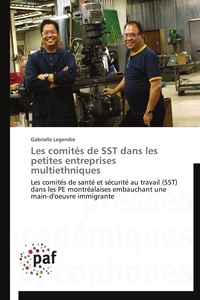  Legendre-g - Les comités de sst dans les petites entreprises multiethniques.