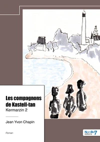 Les compagnons de Kastell-tan