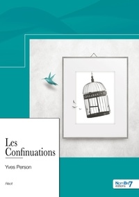 Yves Person - Les Confinuations.
