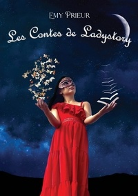 Emy Prieur - Les contes de Ladystory.