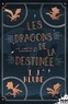 T. J. Klune - Les contes de Verania Tome 2 : Les dragons de la destinée.