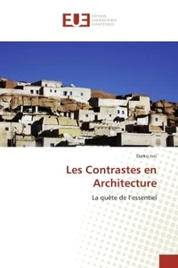 Les Contrastes en Architecture