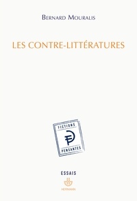Bernard Mouralis - Les contre-littératures.