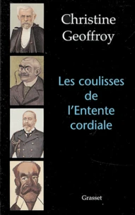 Les coulisses de l'Entente cordiale