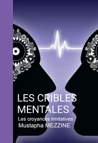 Les cribles mentales